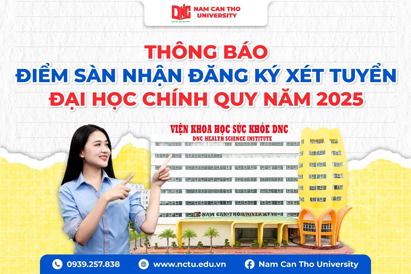 Trường Đại học Nam Cần Thơ công bố điểm sàn xét tuyển đại học chính quy năm 2025 Trường Đại học Nam Cần Thơ công bố điểm sàn xét tuyển đại học chính quy năm 2025